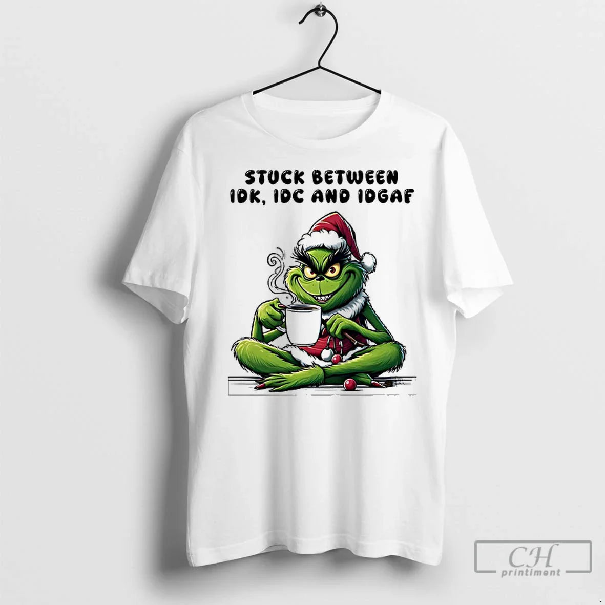 Premium Grinch Stuck Between Idk Idc And Idgaf Shirt Designer Fashion