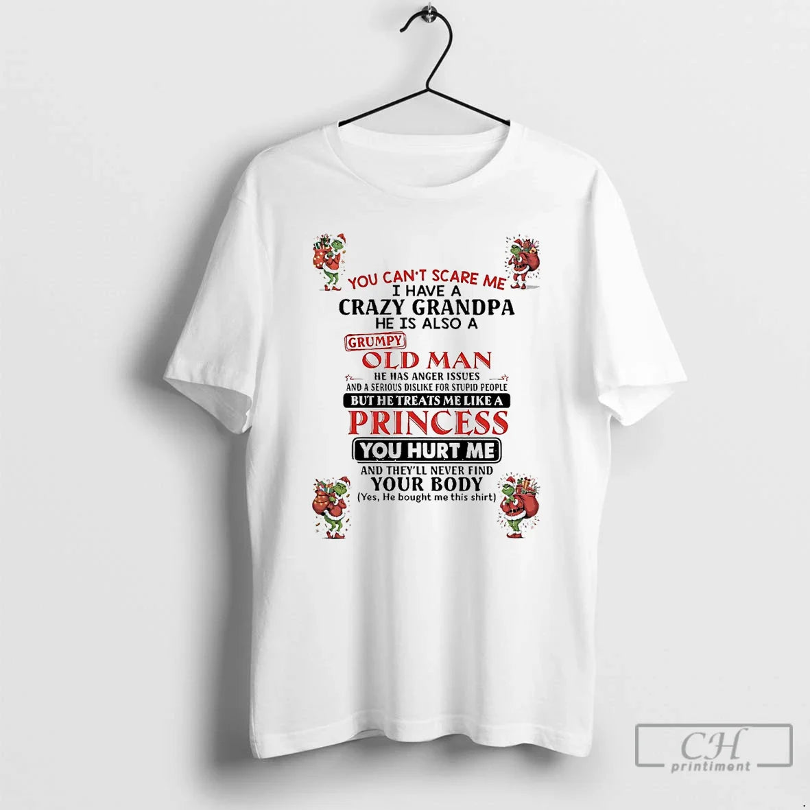 Premium Grinch You Cant Scare Me Princess You Hurt Me Long Sleeve