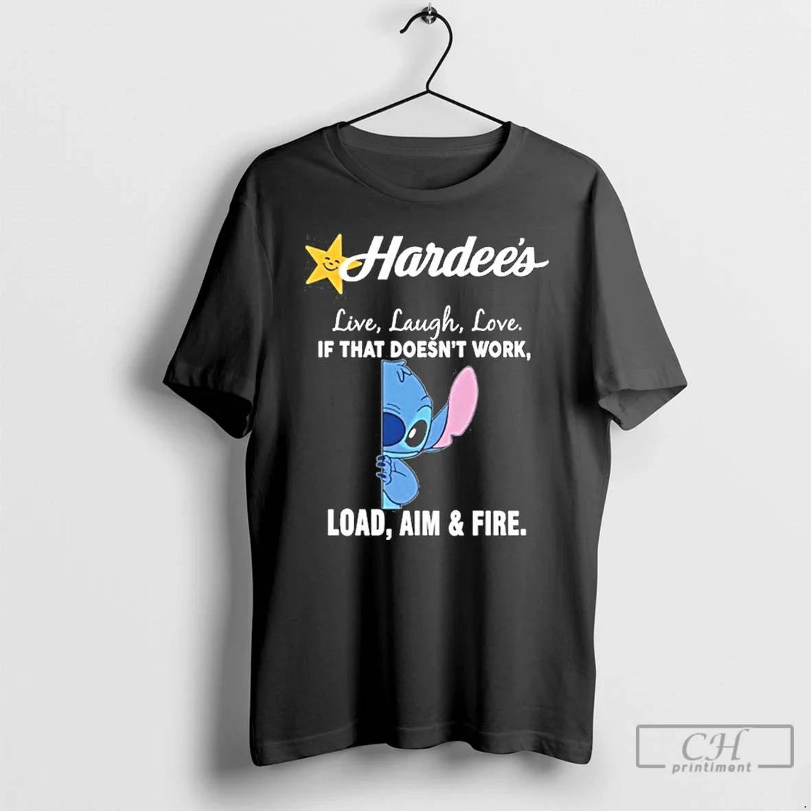 Premium Hardees X Stitch Live Laugh Love If That Doesnt Work Load Aim