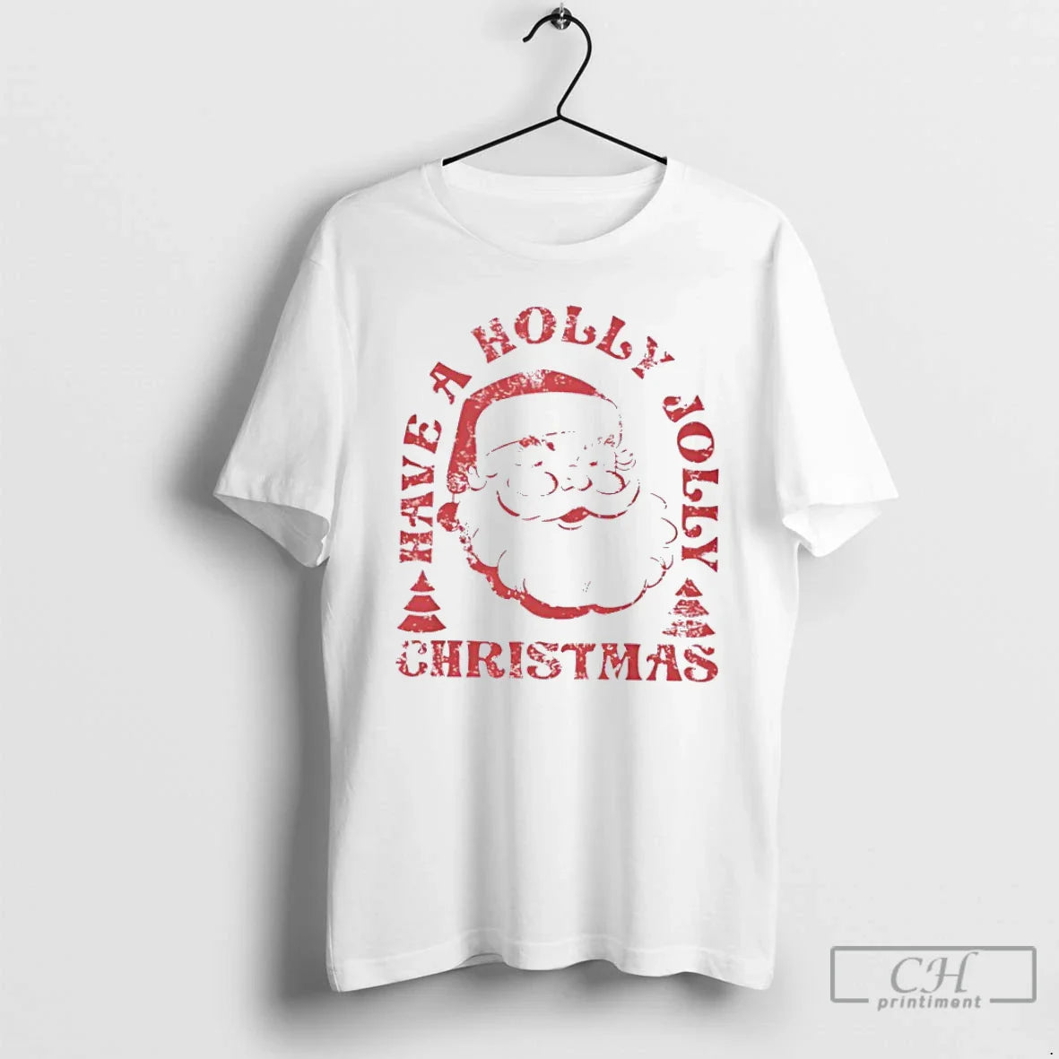 Premium Have Holly Jolly Shirt Designer Design