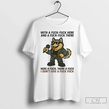Premium Husky Singing Here Fuck There Fuck Idgaf T Shirts Hoodie