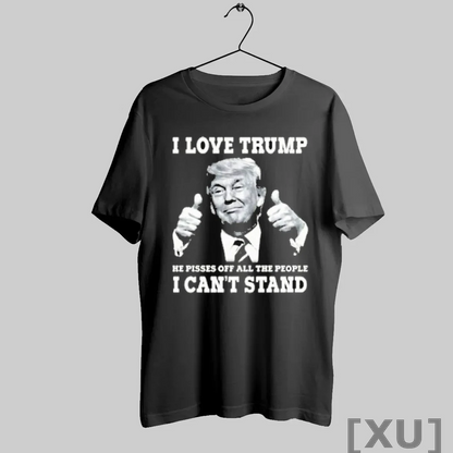 Premium I Love Trump Because He Pisses Off People I Cant Stand Thumb