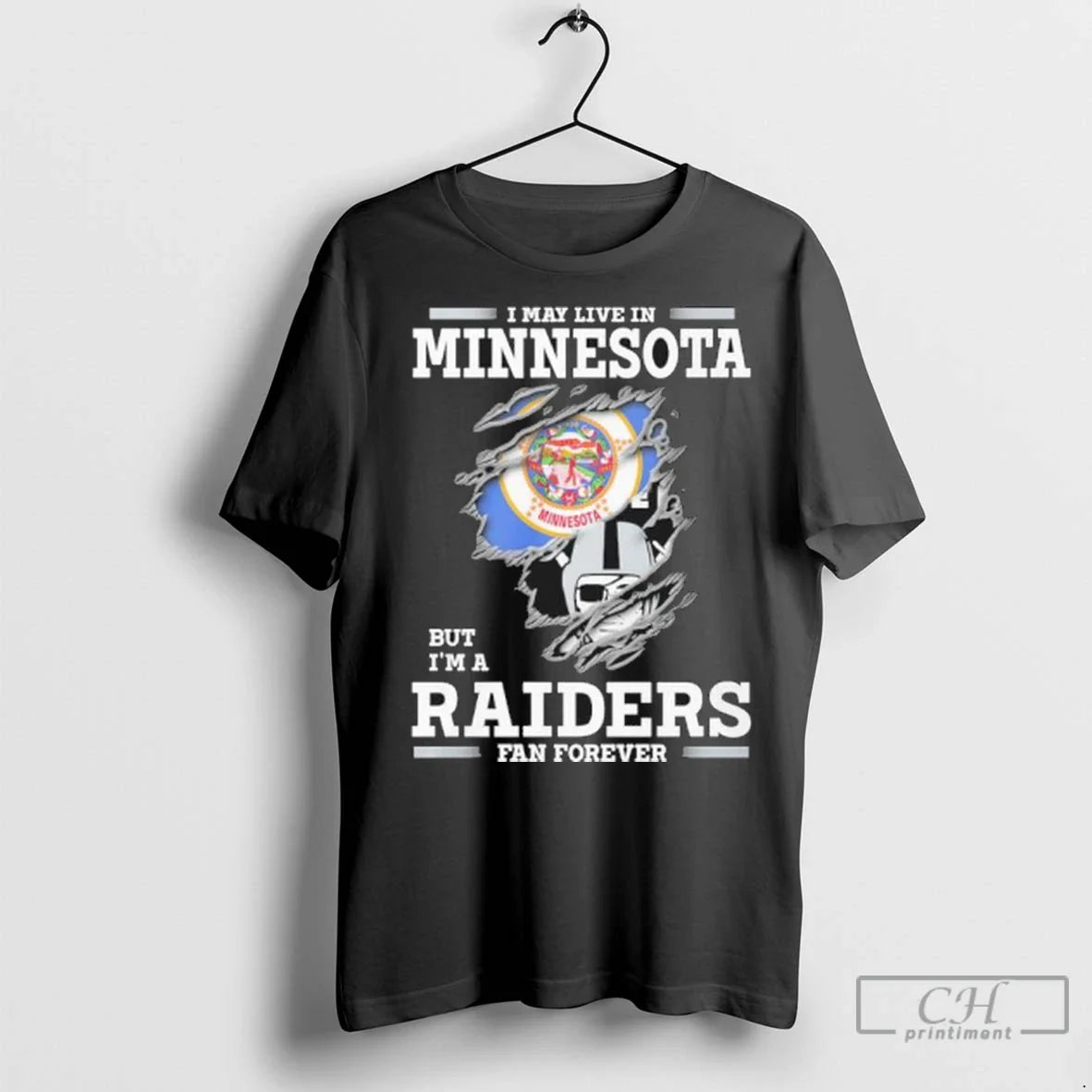 Premium I May Live Minnesota But Im Las Vegas Raiders Forever