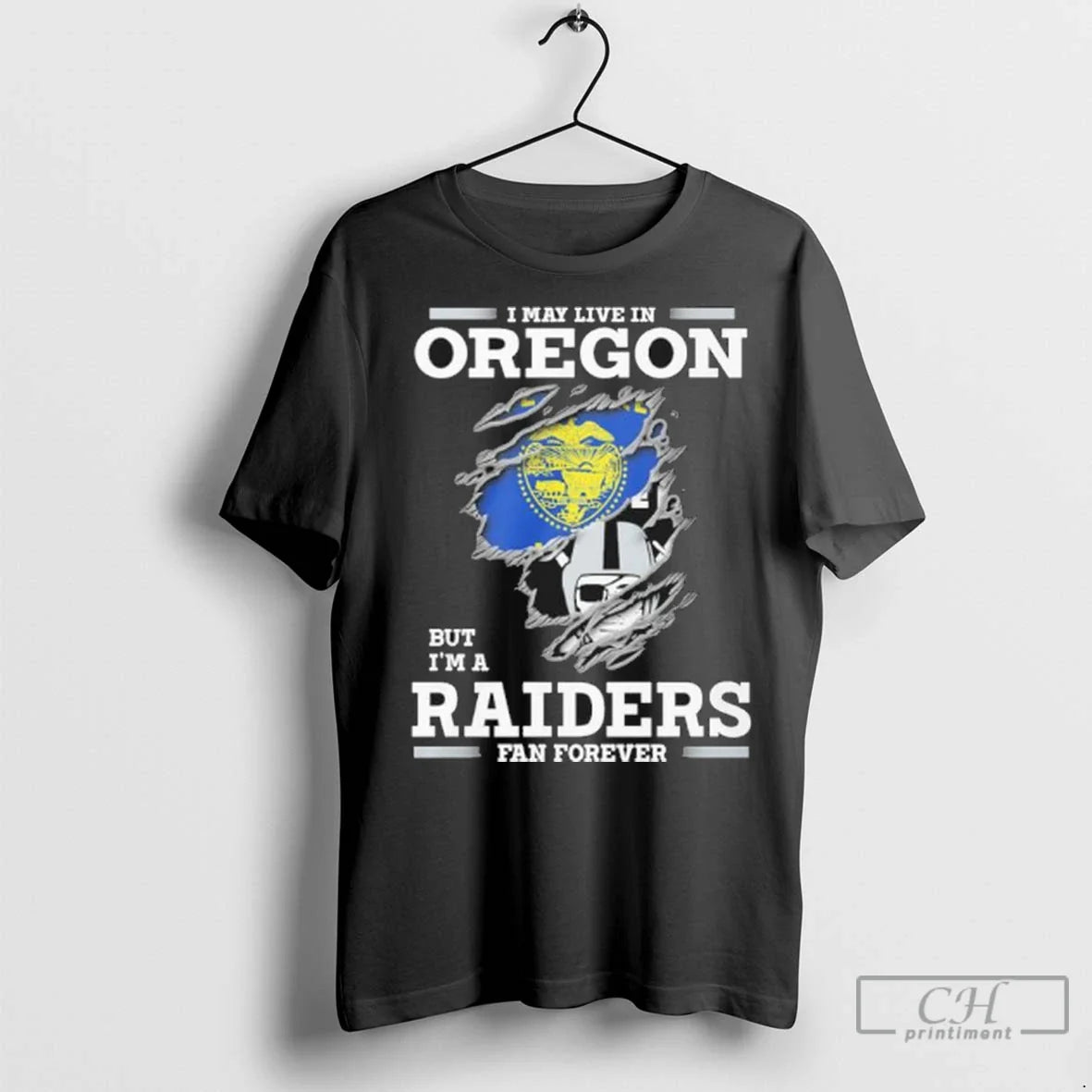 Premium I May Live Oregon But Im Las Vegas Raiders Forever Long