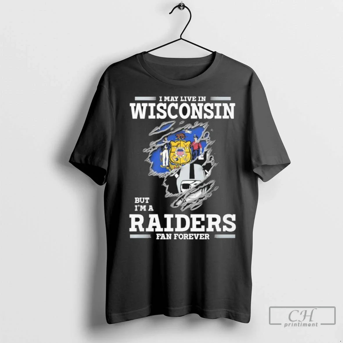Premium I May Live Wisconsin But Im Las Vegas Raiders Forever Long
