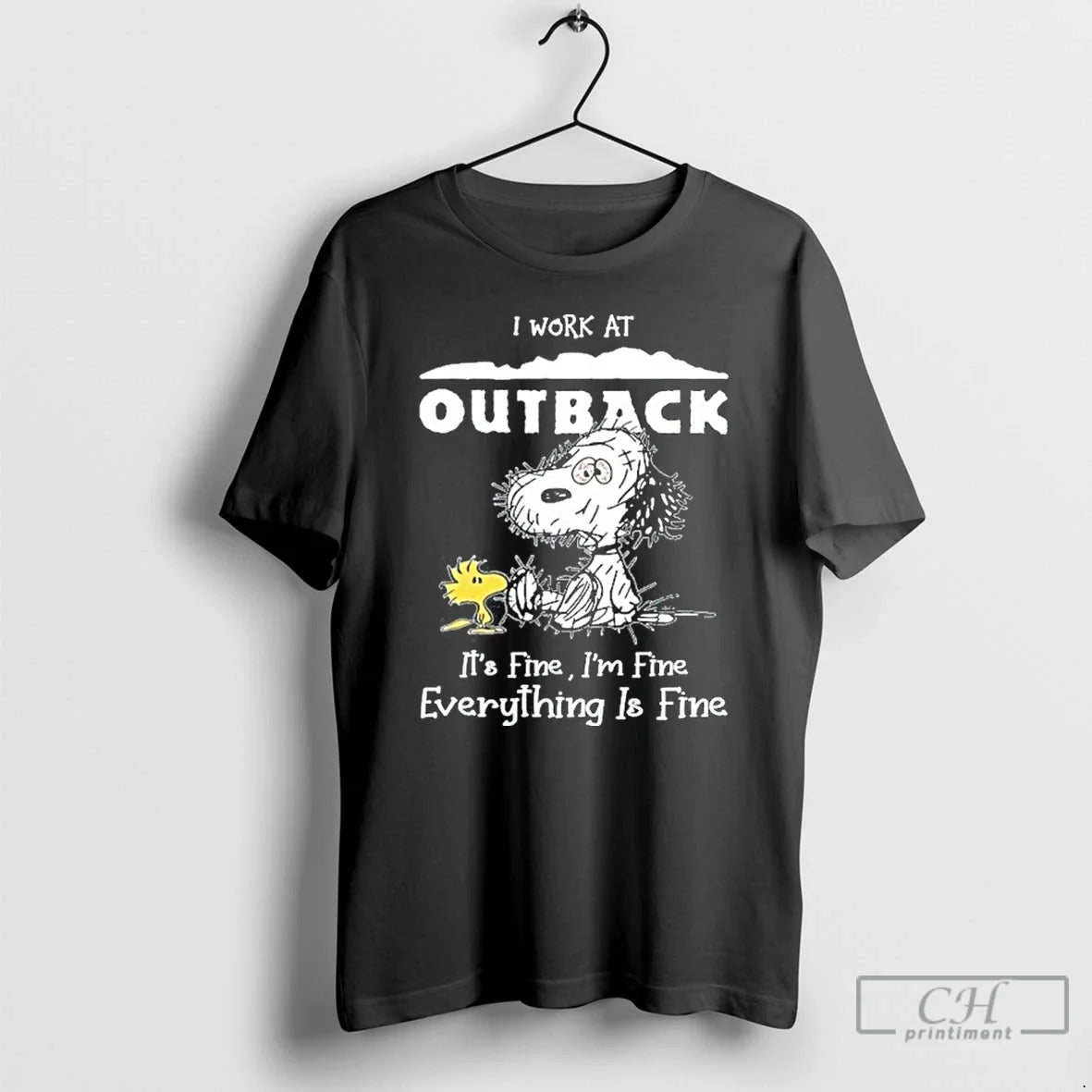 Premium I Work Outback X Tired Snoopy Its Fine Im Fine Everything Is
