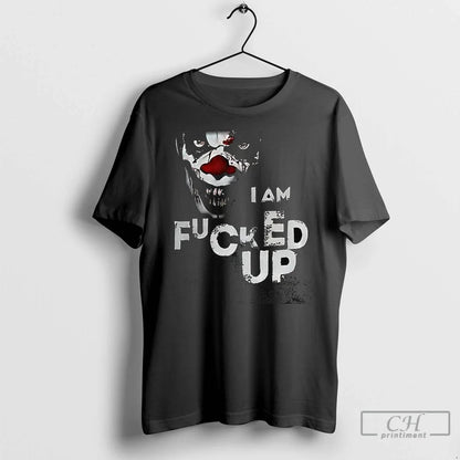 Premium I Am Fucked Up Clown Long Sleeve Stylish Apparel