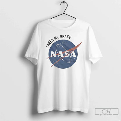 Premium I Need My Space Nasa Shirt Authentic Gift
