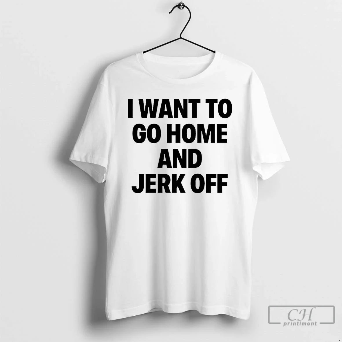 Premium I Want To Go Home And Jerkoff Tank Top Exclusive Outfit