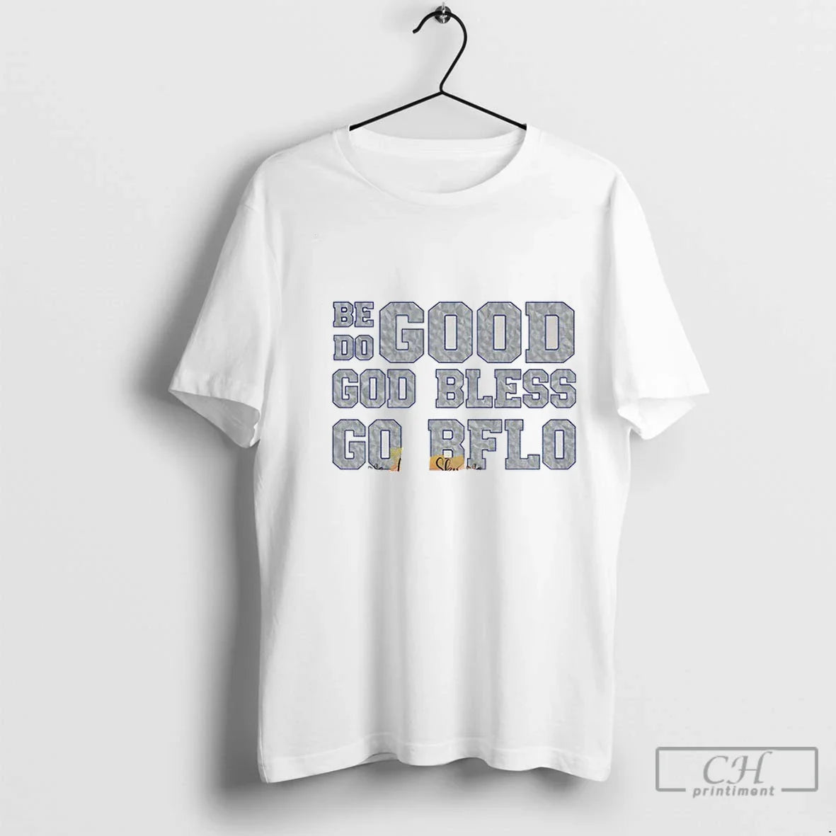 Premium Icy Be Good Do Good Go Bflo Season 2025 Ralph Stadium Shirt