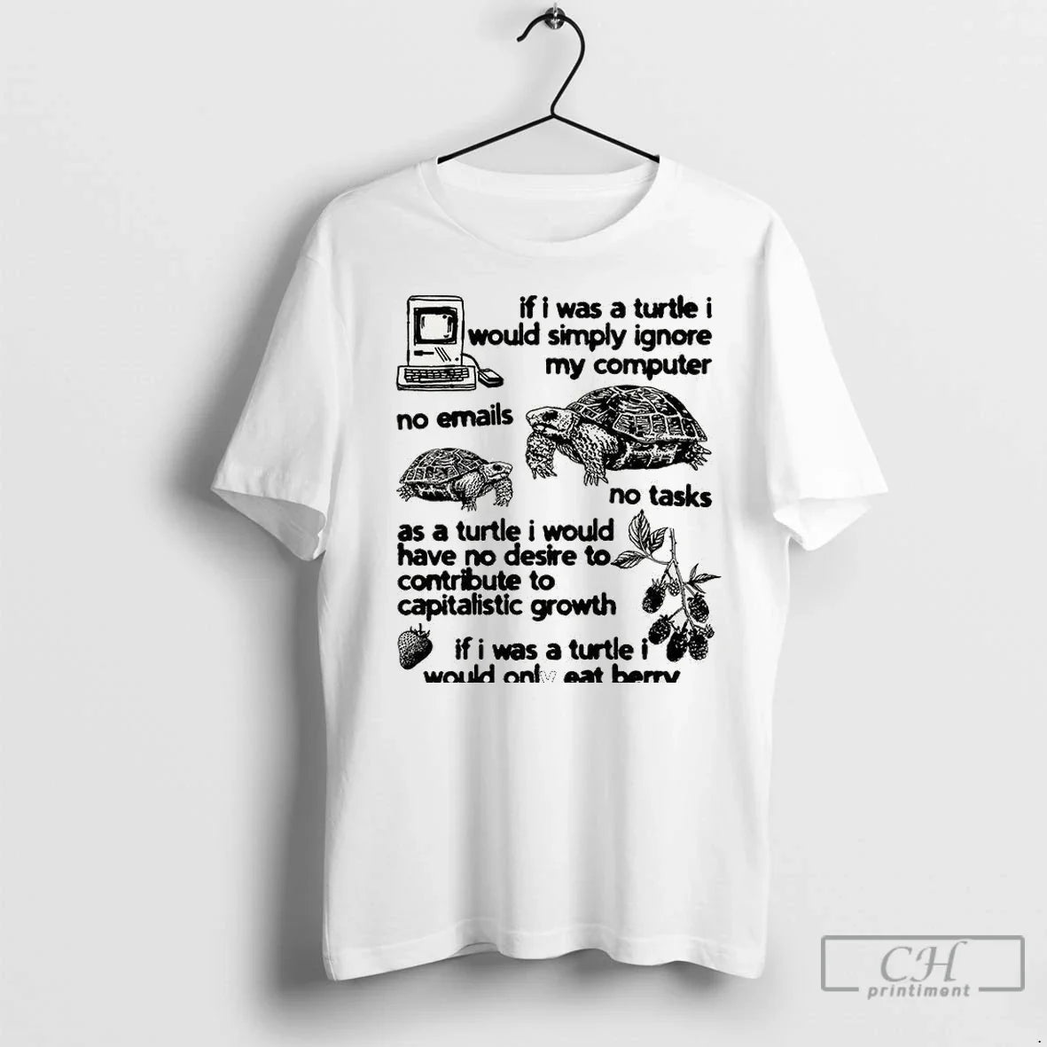 Premium If I Was Turtle I Would Simply Ignore My Computer TShirt