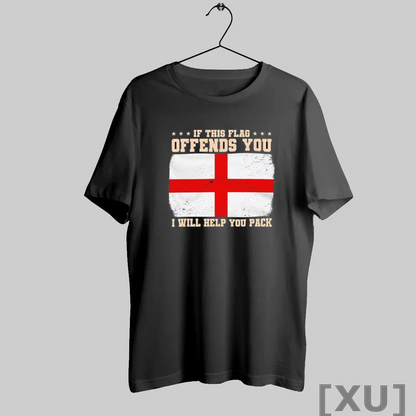 Premium If This Flag Offends You I Will Help You Pack England Flag T