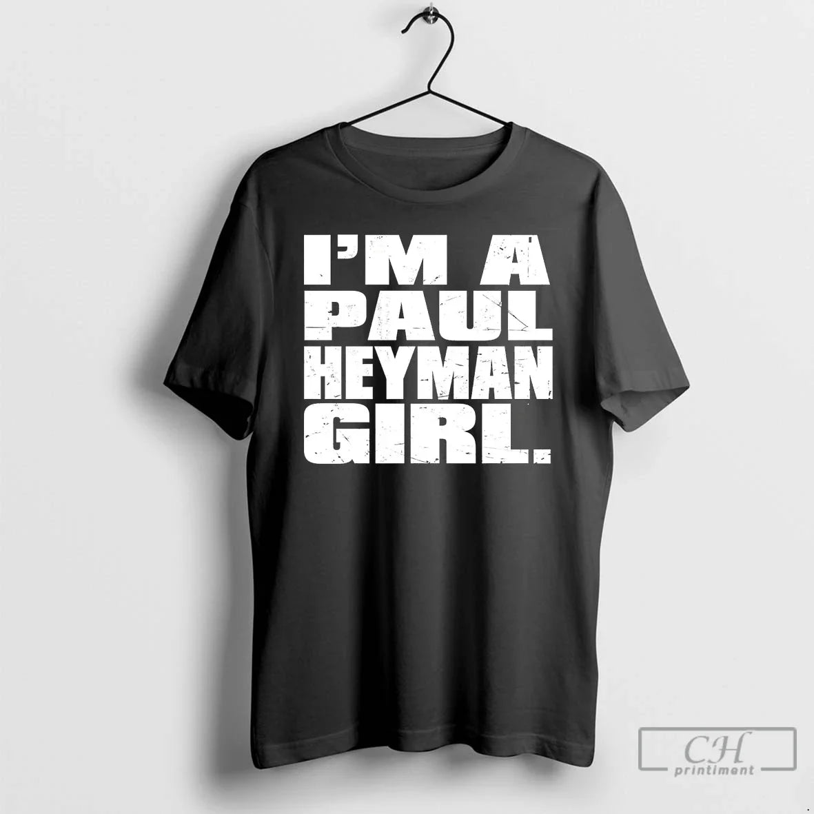 Premium Im Paul Heyman T Shirts Tee Modern Merch