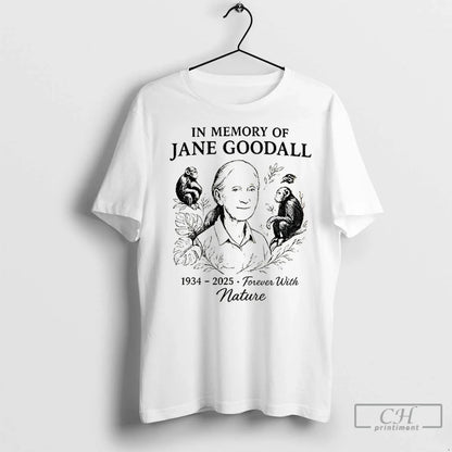 Premium Memory Jane Goodall 1934 2025 Forever Nature Long Sleeve