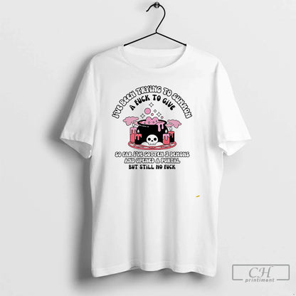 Premium Ive Been Trying To Summ Fck To Give T Shirts Long Sleeve