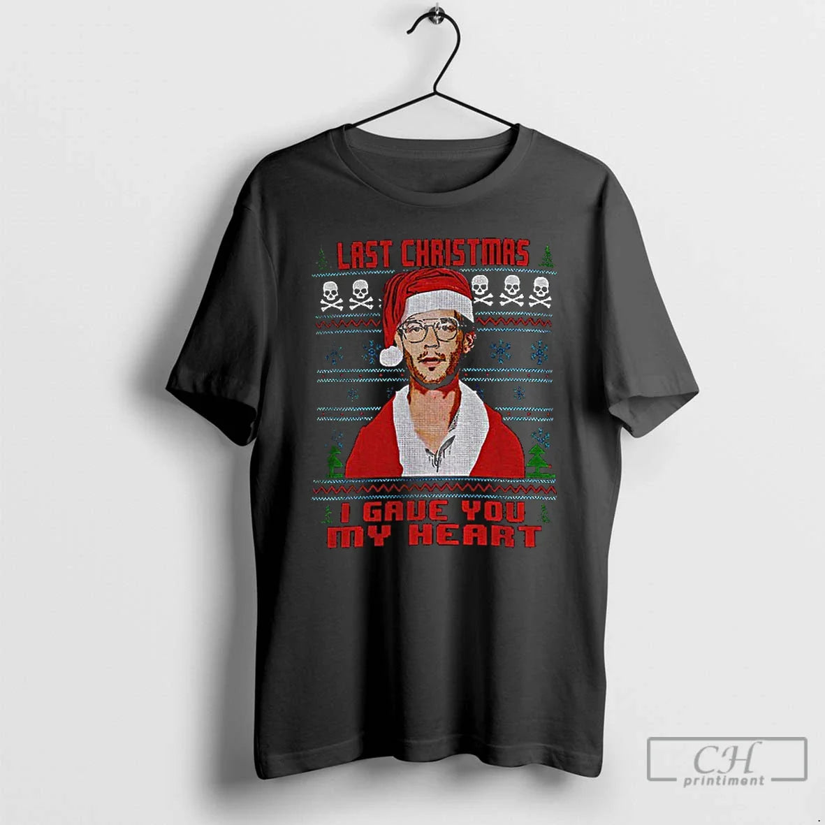 Premium Jeff Dahmer Last I Gave You My Heart TShirt Authentic Art
