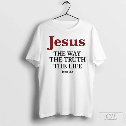 Premium Jesus Way Truth Life Tee Trendy Art