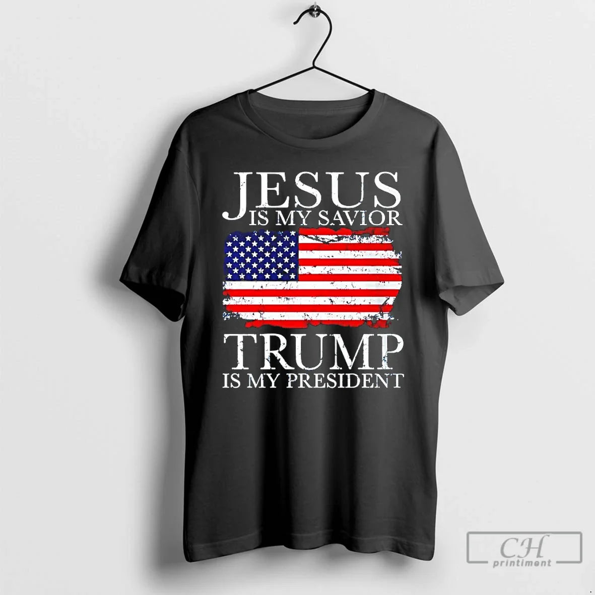 Premium Jesus Is My Savior Trump Is My President TShirt Authentic