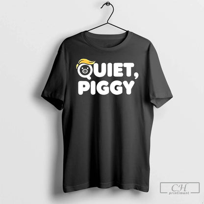 Premium Jimmy Kimmel Quiet Piggy Trump Hoodie Authentic Gift