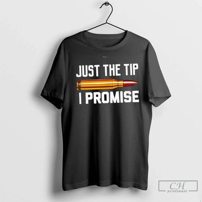 Premium Just Tip I Promise Hoodie Designer Merch
