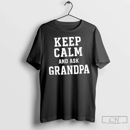 Premium Keep Calm And Ask Grandpa Long Sleeve Vintage Collection