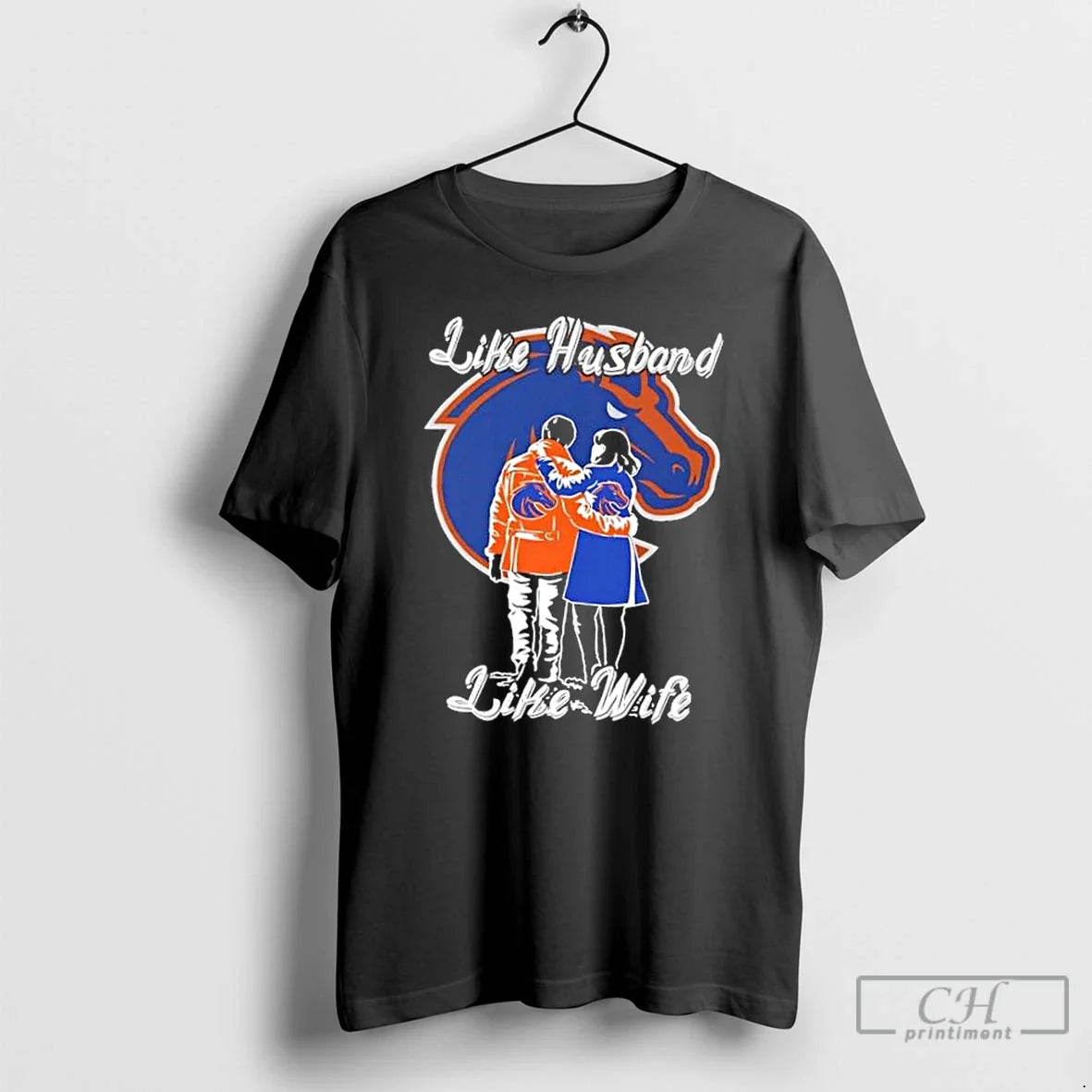 Premium Like Husband Like Wife Like Boise State Broncos Long Sleeve