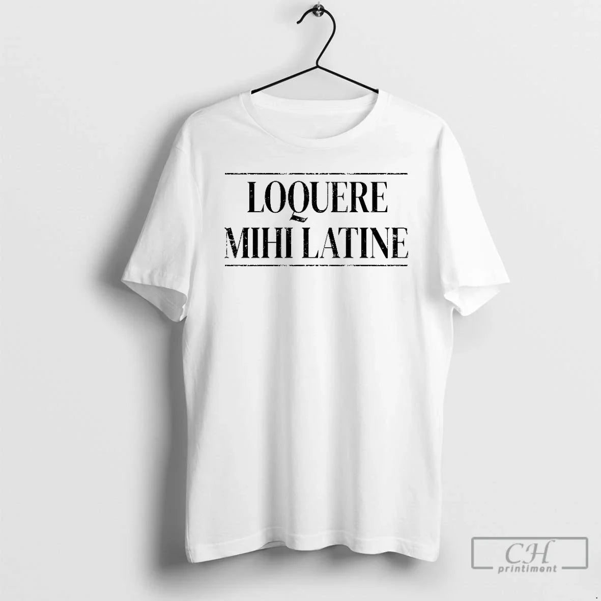 Premium Loquere Mihi Latine Talk Latin To Me T Shirts Shirt Classic