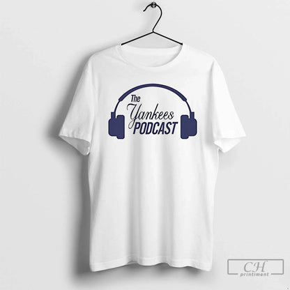 Premium Los Angeles Yankees Yankees Podcast Tee Designer Gift