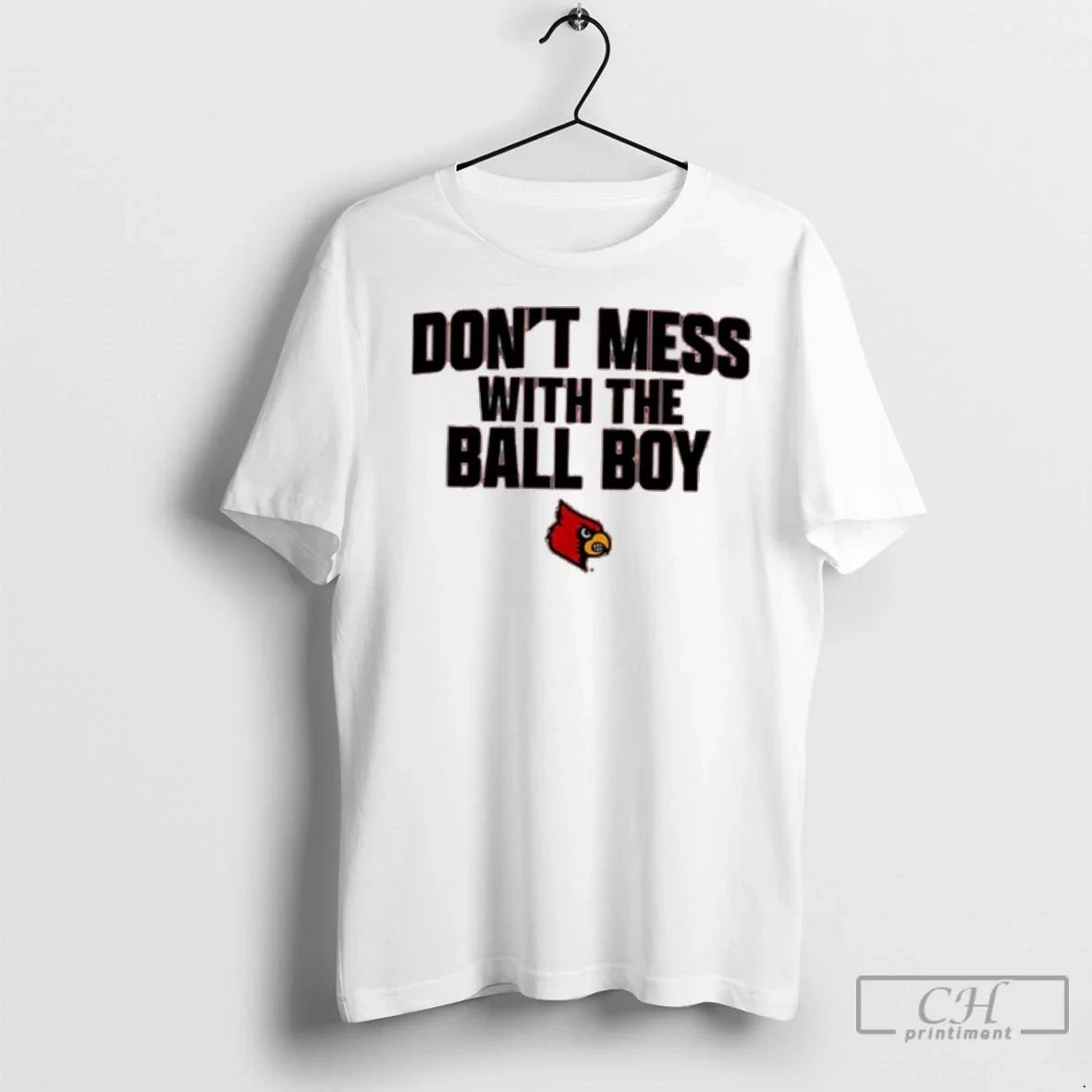 Premium Louisville Cardinals Dont Mess Ball 1 Shirt Unique Collection