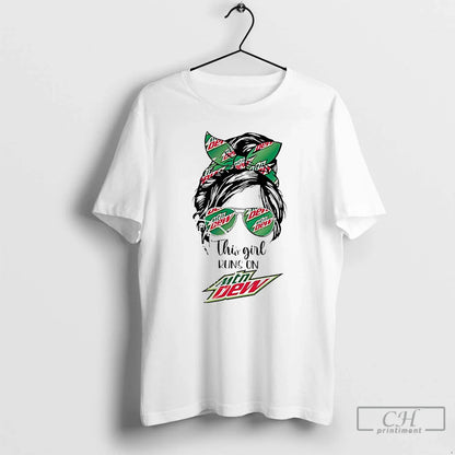Premium Messy Bun This Runs Mtn Dew Shirt Elegant Apparel