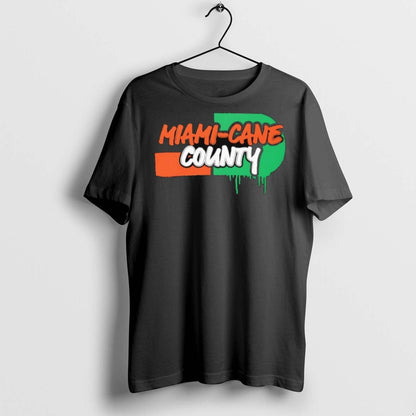 Premium Miami Cane County Miami Hurricanes T Shirts Sweatshirt