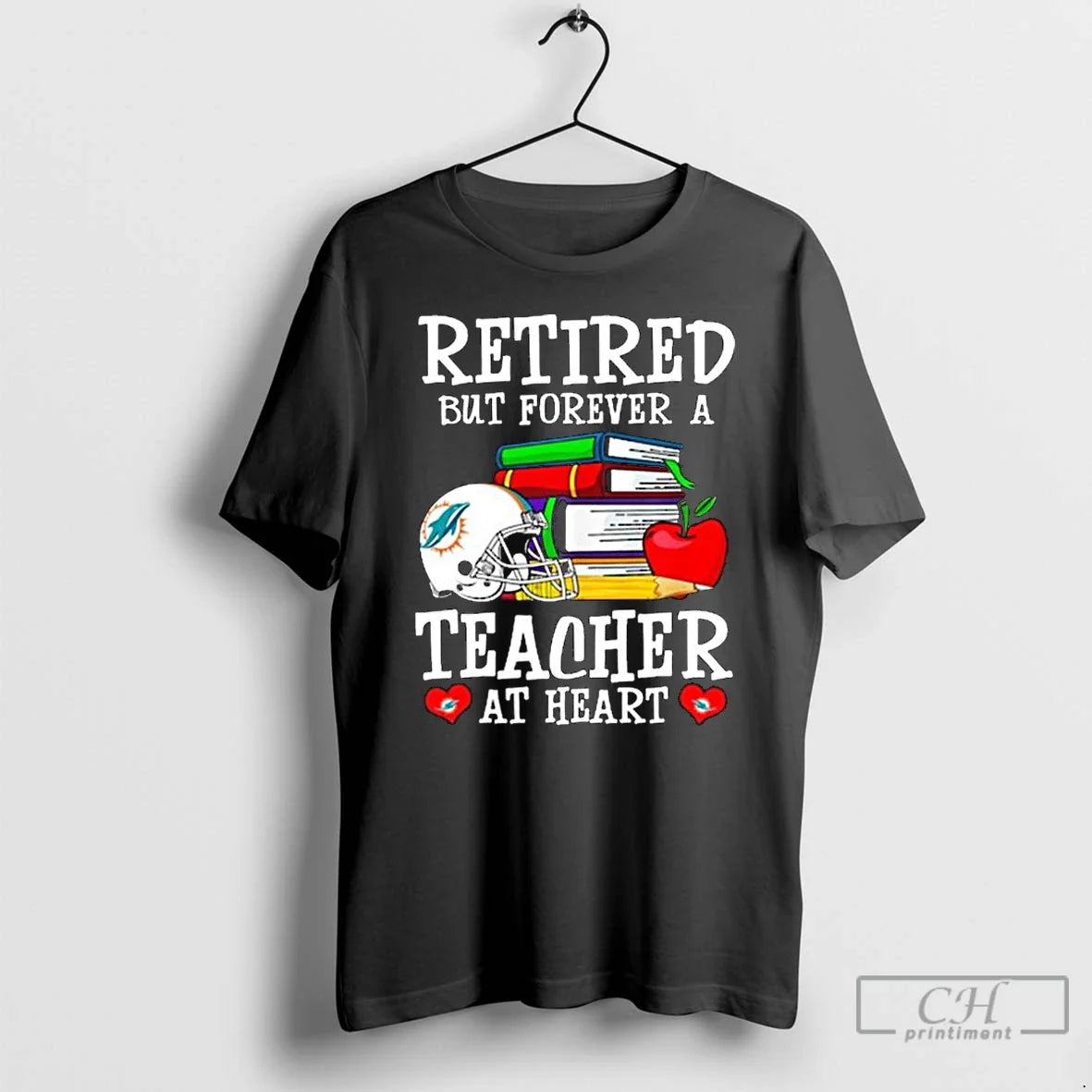 Premium Miami Dolphins Retired But Forever Teacher Heart Long Sleve T