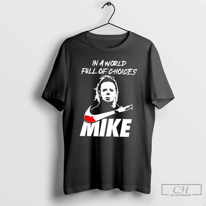 Premium Michael Myers Halloween Series Mike World Full Choices T