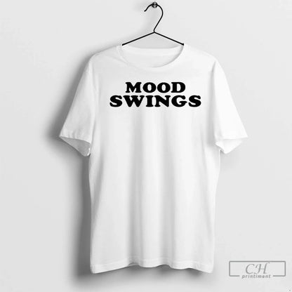 Premium Mood Swings TShirt Premium Outfit