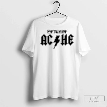 Premium My Tummy Ac He Tee Exclusive Collection