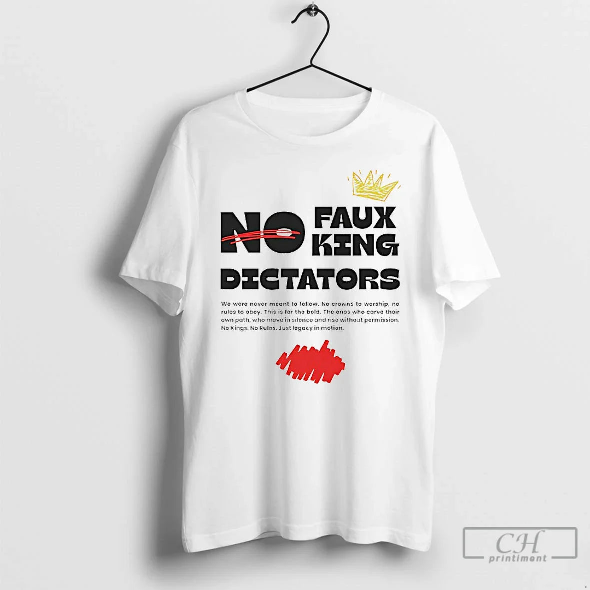 Premium No Faux King Dictators T Shirts Shirt Stylish Look