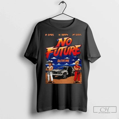 Premium No Future Outatime 80S Arcade Back To Future Long Sleve