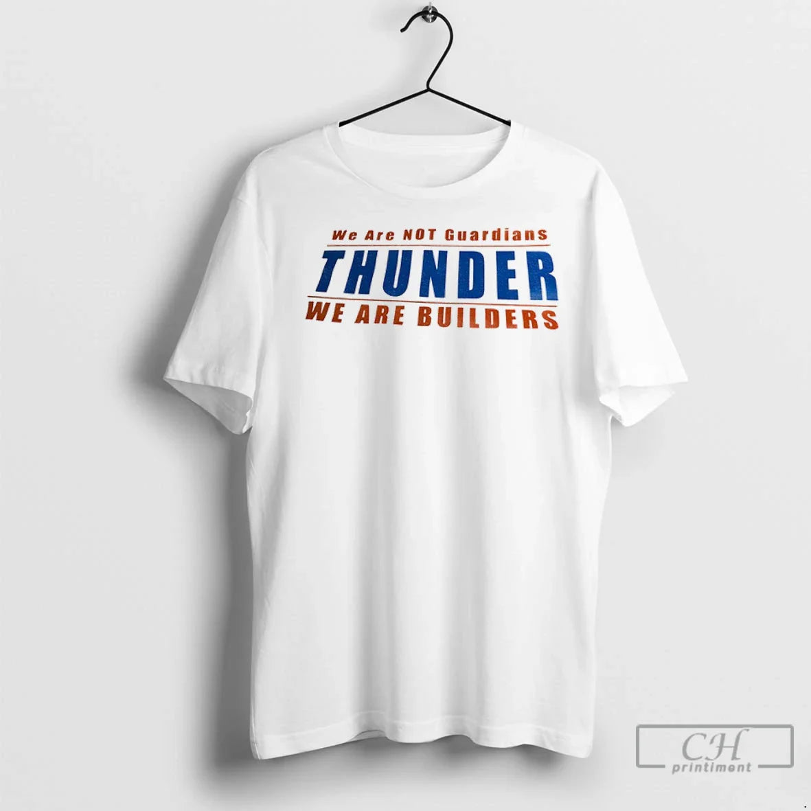 Premium Oklahoma City Thunder We Are Not Guardians Thunder We Are