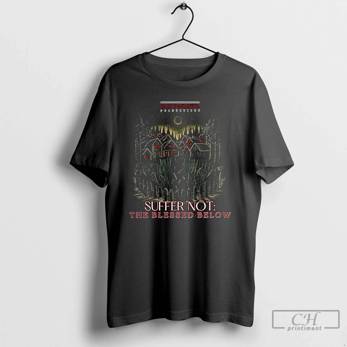 Premium Old Parasol Productions Suffer Not Blessed Below T Shirts Tee
