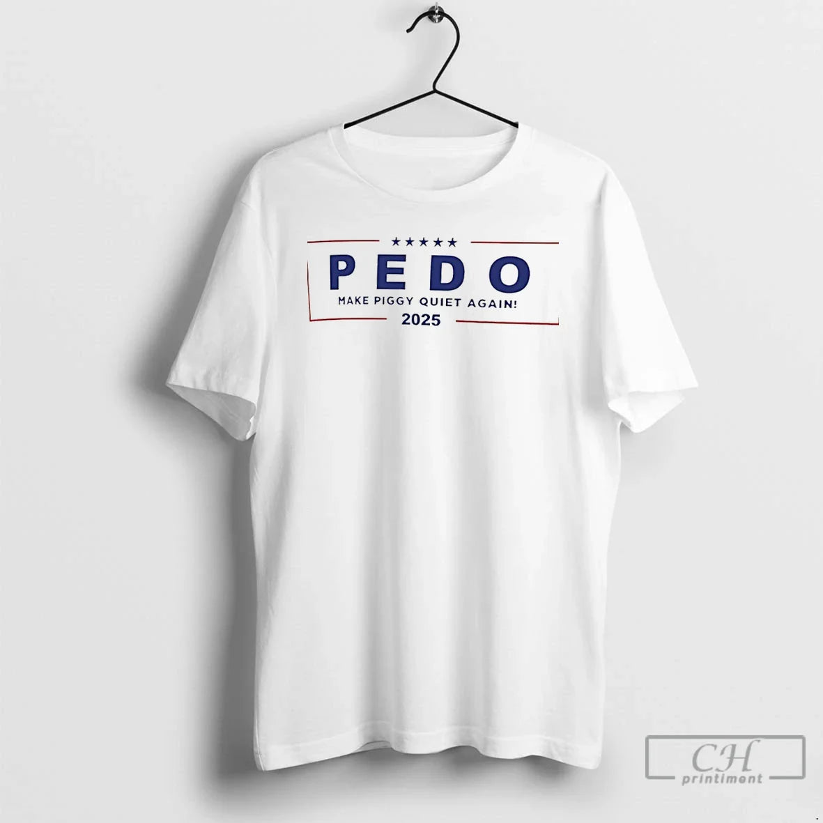 Premium Pedo Make Piggy Quiet Again 2025 Hoodie Unique Apparel