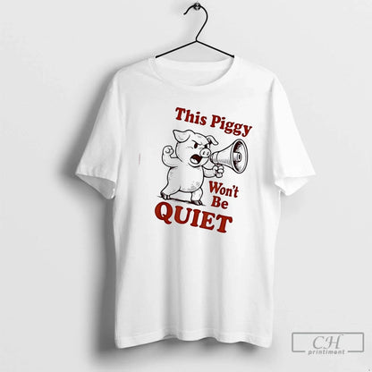 Premium Pig This Piggy Wont Be Quiet Meme Sweatshirt Modern Look