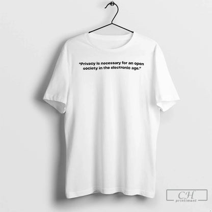 Premium Privacy Is Necessary Open Society Electronic Age Ceramic