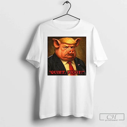 Premium Quiet Piggy Resist Fascism Anti Trump Tee Exclusive Collection