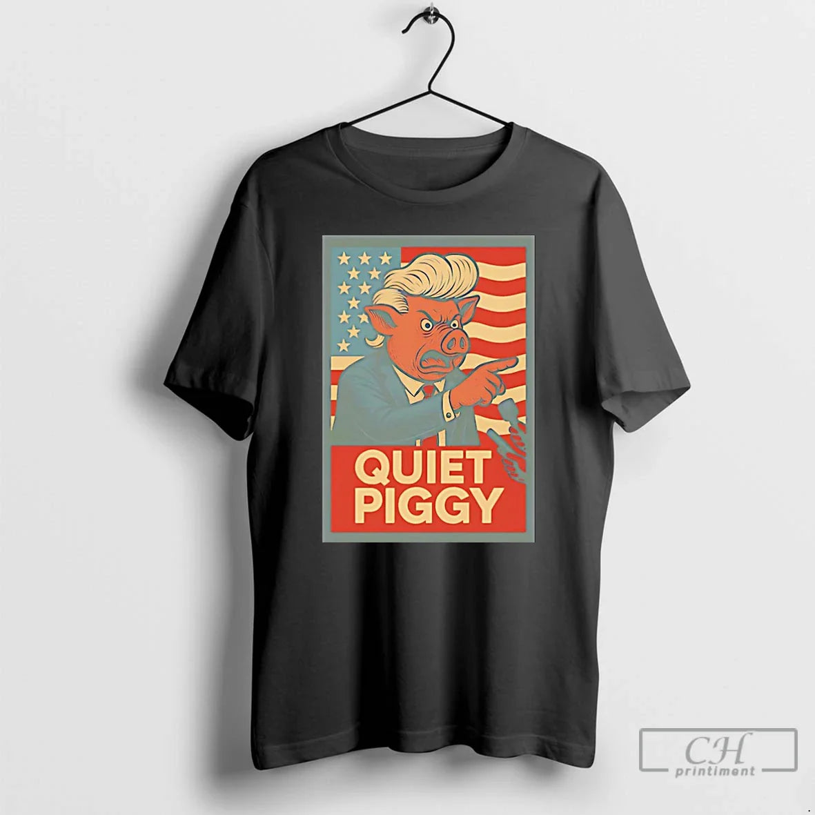 Premium Quiet Piggy Political Rude Potus Satire Trump Long Sleeve