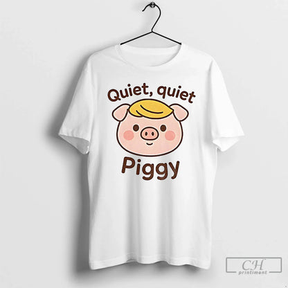 Premium Quiet Quiet Piggy Anti Trump Hoodie Stylish Apparel