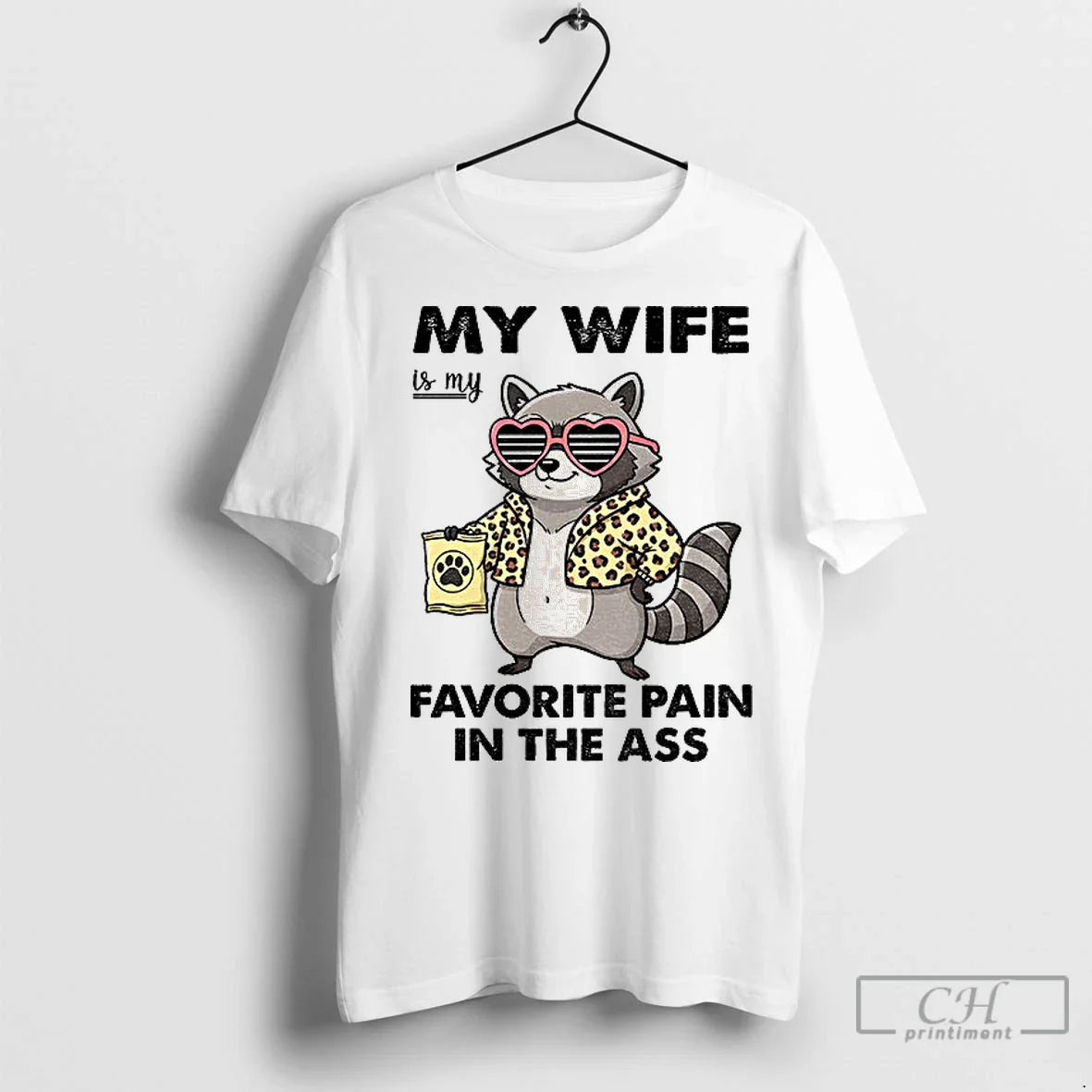 Premium Raccoon My Wife Is My Favorite Pain Ass Hoodie Designer