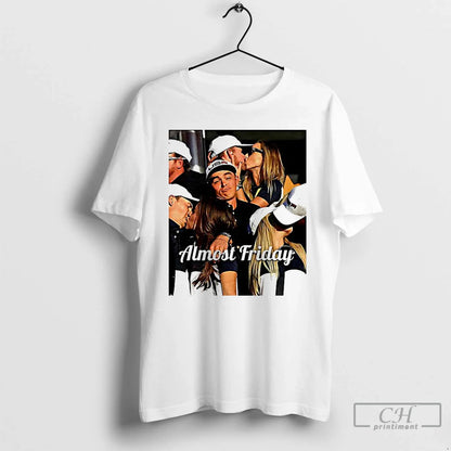 Premium Rickie Fowler Ryder Cup Almost Friday T Shirts Tee Retro