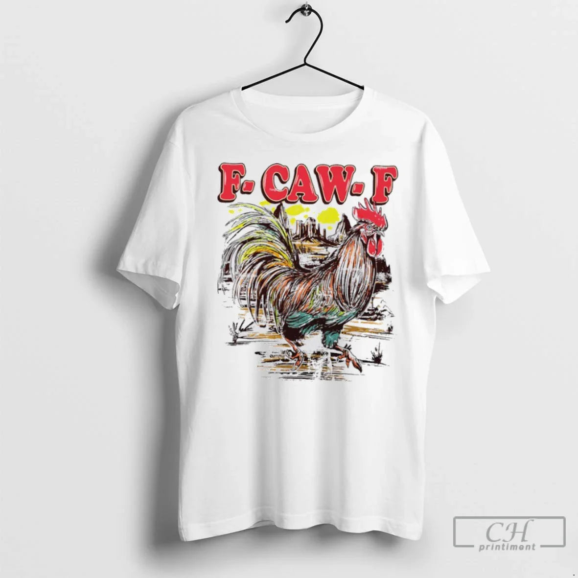 Premium Rooster F Caw F Desert Tee Modern Design