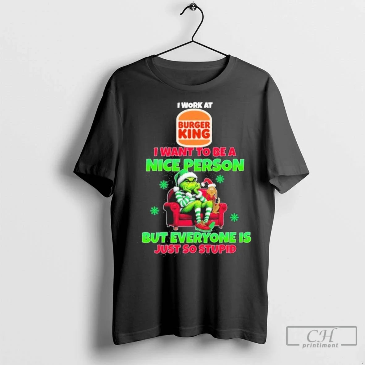Premium Santa Grinch I Work Burger King Logo I Want To Be Nice Tank