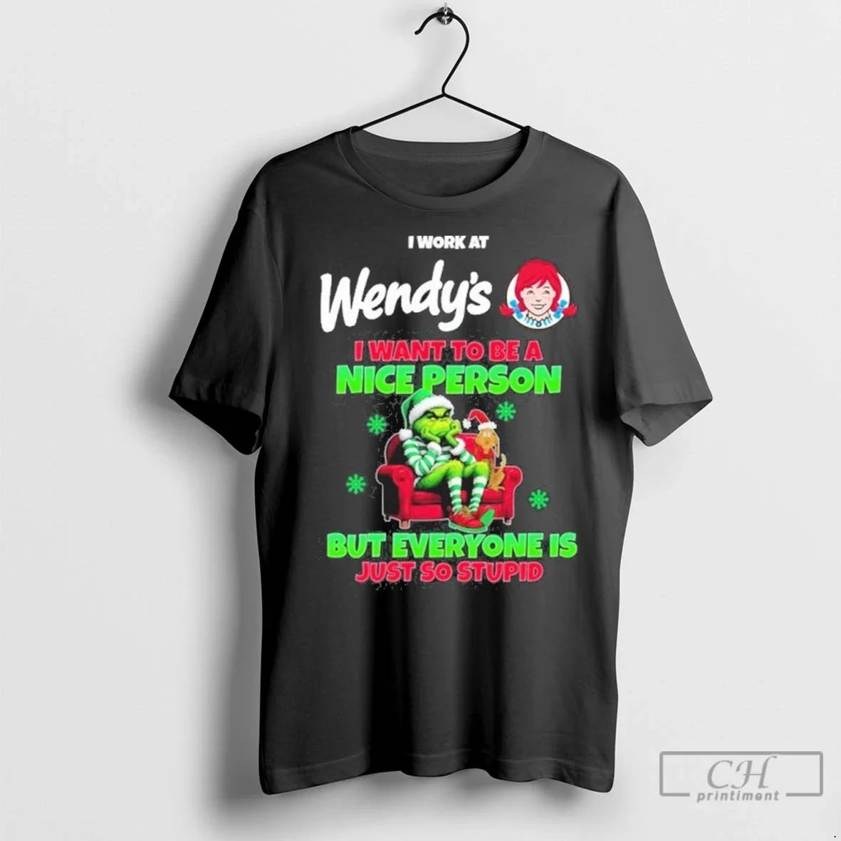 Premium Santa Grinch I Work Wendys I Want To Be Nice Person But